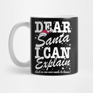 Dear Santa I can Explain Funny Christmas Graphic Mug